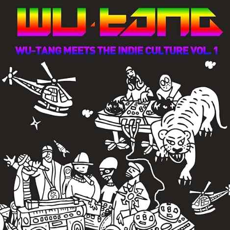 Album cover of Wu-Tang Meets the Indie Culture